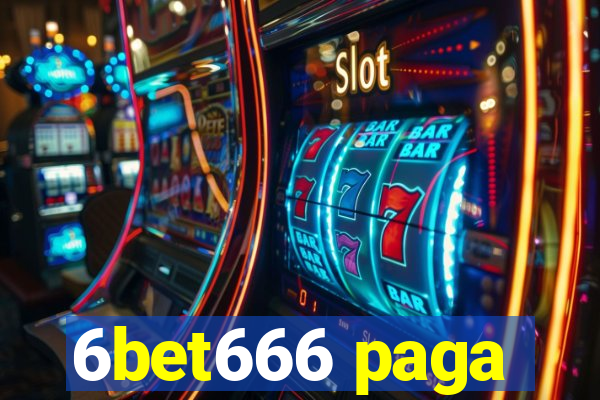 6bet666 paga